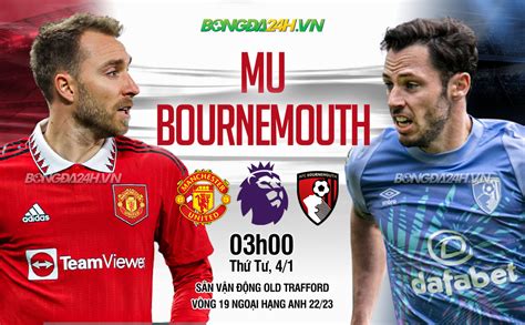 Kết quả bóng đá MU vs Bournemouth Ngoại hạng Anh hôm nay