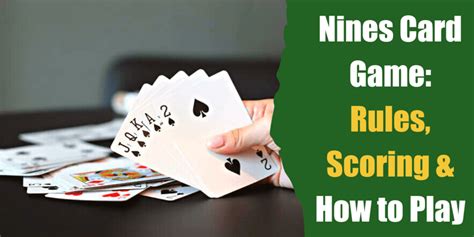 Nines Card Game: How to Play and Score