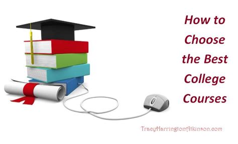 How to Choose the Best College Courses - Paving the Way