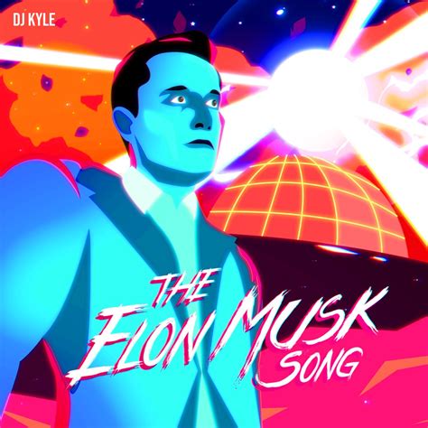 ‎The Elon Musk Song - Single by DJ KYLE on Apple Music