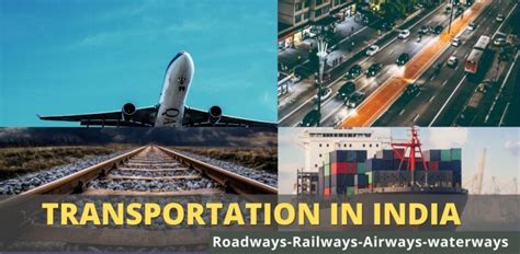 Transportation In India: Roadways, Railways, Airways, Waterways » Gkfunda