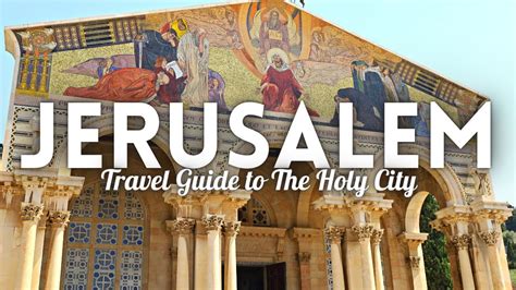 Jerusalem Israel Travel Guide: Best Things to Do in Jerusalem - YouTube