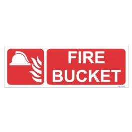 Fire Bucket Sign