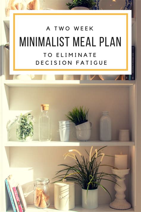 A Two-Week Minimalist Meal Plan