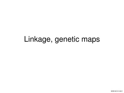 PPT - Linkage, genetic maps PowerPoint Presentation, free download - ID:406236