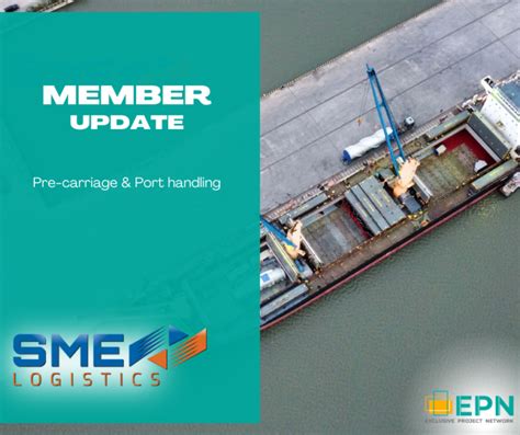 SME Logistics – Pre-carriage & Port handling - SME Logistics – Pre-carriage & Port handling - EPN