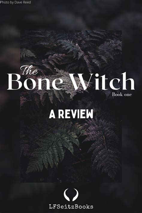 The Bone Witch- A Review