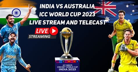 IND vs AUS Live Streaming and Telecast, World Cup 2023 Final: How to ...