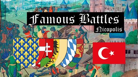 Famous battles: Battle of Nicopolis (1396) - YouTube