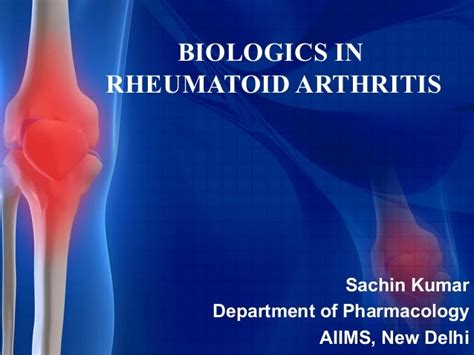 BIOLOGICS IN RHEUMATOID ARTHRITIS