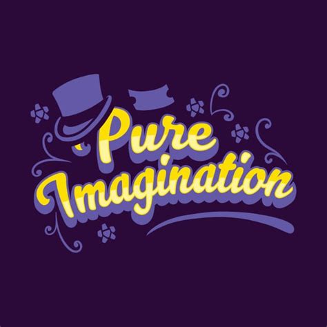 The Power of Positive Pure Imagination.