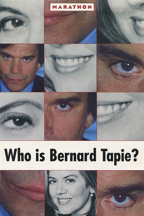 Who Is Bernard Tapie? - Rotten Tomatoes