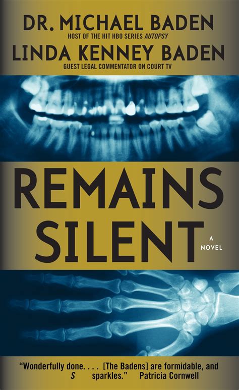 Remains Silent by Michael Baden - Penguin Books Australia