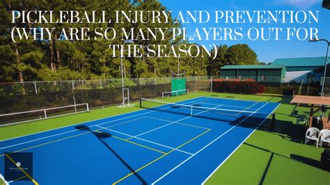 Pickleball Injuries and Prevention (Why Are So Many Players Out For The ...