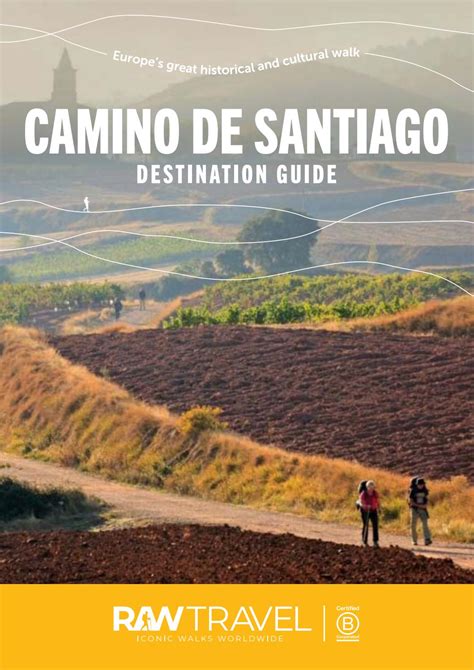 Camino de Santiago Destination Guide by RAW Travel - Issuu