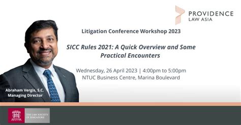 The Law Society of Singapore - Litigation Conference Workshop 2023 - Providence Law Asia ...