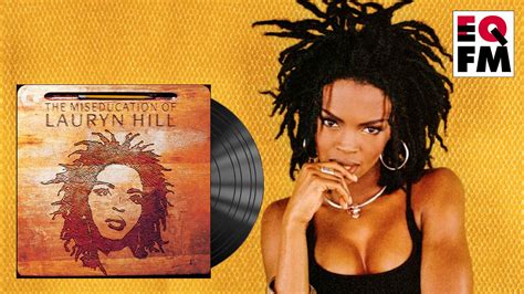 Lauryn Hill: The Miseducation of Lauryn Hill | WFUV