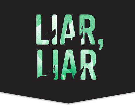 Liar, Liar on Behance