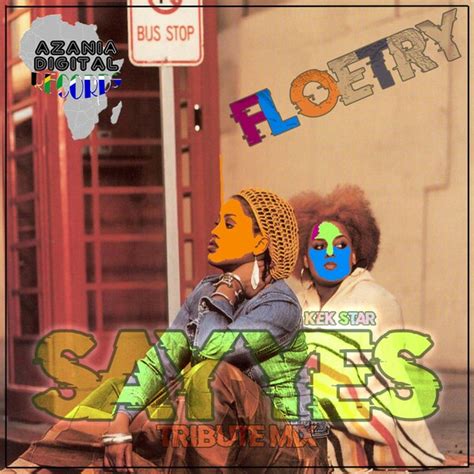 Floetry - Say Yes (Kek'star Remix) / Azania Digital Records - Essential ...