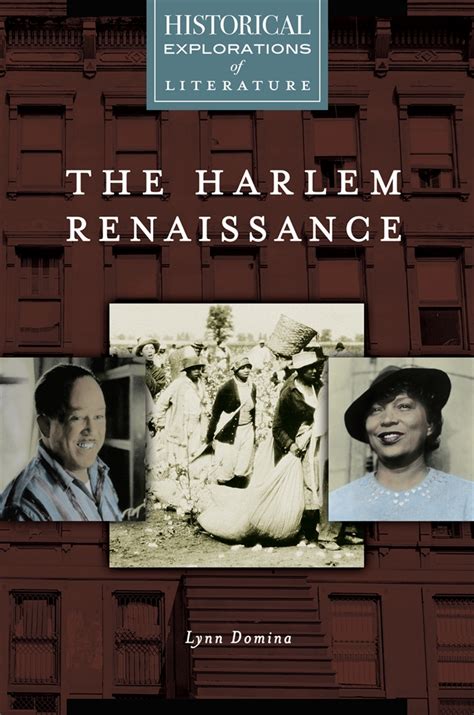 Harlem Renaissance, The: A Historical Exploration of Literature • ABC-CLIO