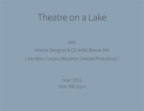 THEATRE ON A LAKE :: Behance