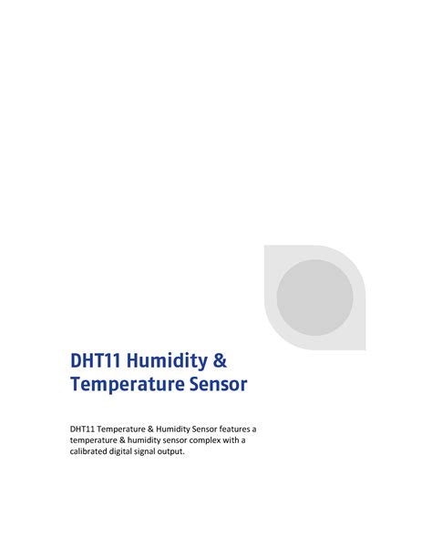 DHT11 Technical Data Sheet Translated Version 1143054 - DHT11 Humidity & Temperature Sensor ...