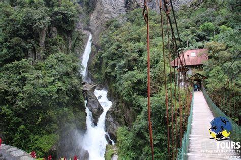 Waterfalls Tour - Banos Ecuador Half Day Tour | Geotours | Adventure ...