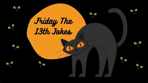 55 Funny Friday The 13th Jokes And Puns In 2024