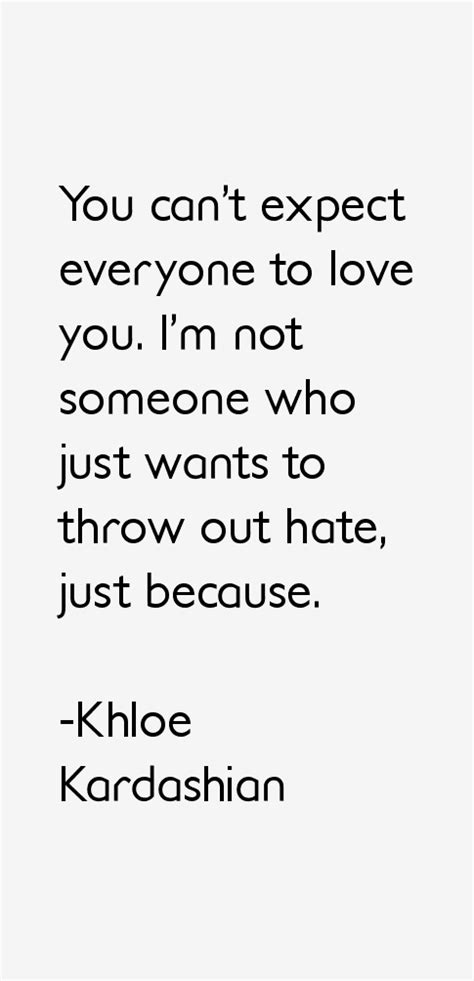 Khloe Kardashian Quotes & Sayings