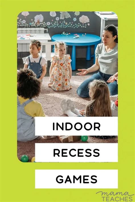 Indoor Recess Games - Mama Teaches