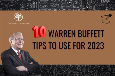 10 Warren Buffett Tips to Use for 2023 - The Smart Investor