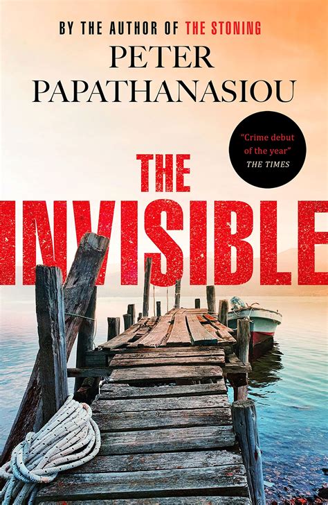 The Invisible (DS George Manolis, #2) by Peter Papathanasiou | Goodreads