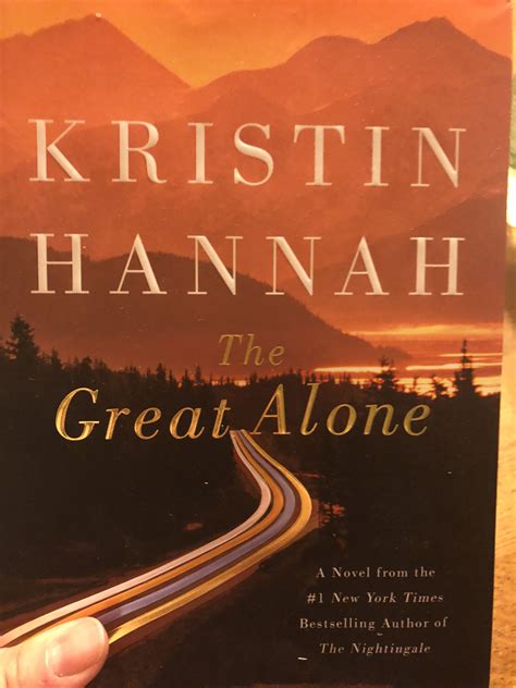 The Great Alone | Kristin hannah, Books to read, Good books