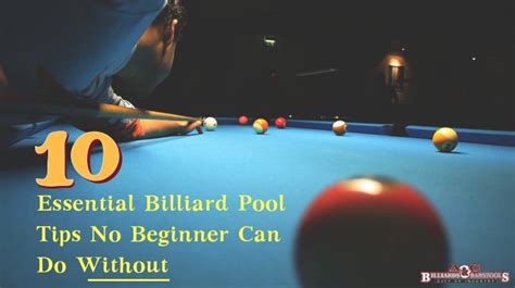 10 Essential Billiard Pool Tips No Beginner Can Do Without | Snooker