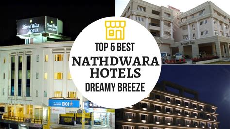 Top 5 Best Nathdwara Hotels | Nathdwara | Dreamy Breeze (2019) - YouTube