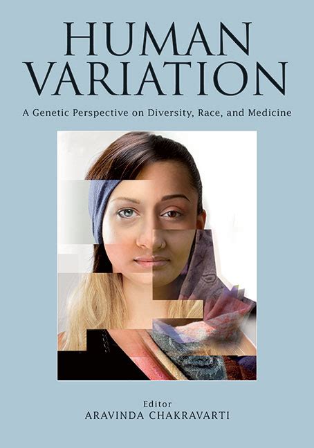 Human Variation: A Genetic Perspective on Diversity, Race, and Medicine