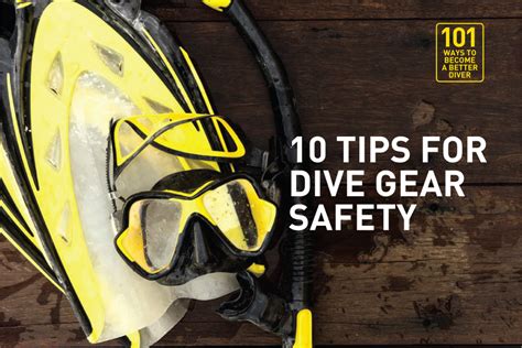 10 Tips for Dive Gear Safety - Underwater360