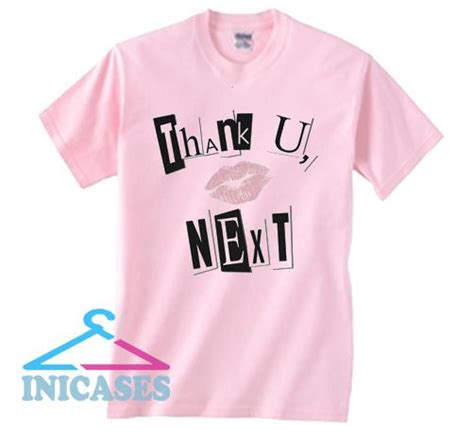 Thank U Next T Shirt