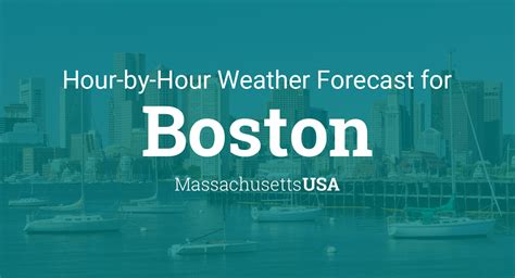 Hourly forecast for Boston, Massachusetts, USA