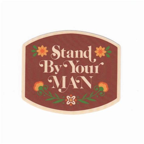 Stand By Your Man Sticker | Country Music Patches