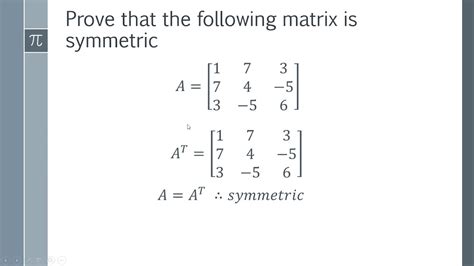 How to Prove a Matrix is Symmetric - YouTube