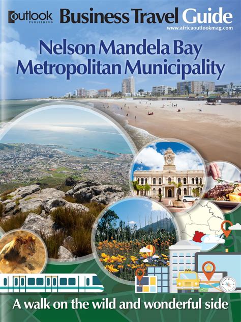 Nelson Mandela Bay Business Travel Guide by Outlook Publishing - Issuu