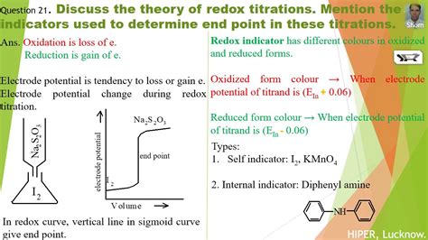 Q 21. Discuss theory of redox titrations and redox indicators. by S P Kushwaha, HIPER, India ...