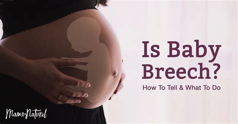 Is Baby in a Breech Position? How to Tell & What to Do