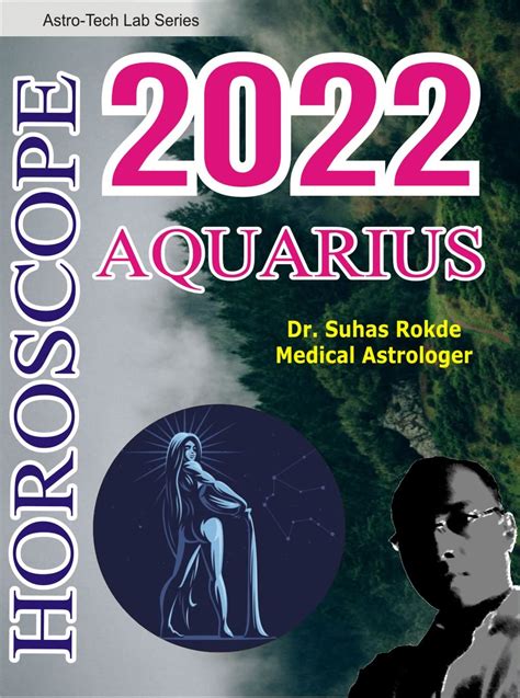 Aquarius Horoscope-2022: Annual Prediction-2022 by Dr. Suhas Rokde ...