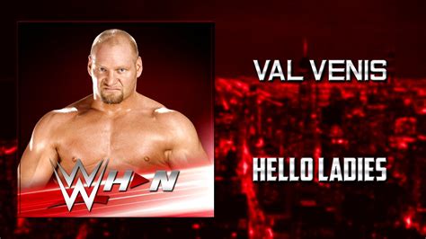 WWE: Val Venis - Hello Ladies [Entrance Theme] + AE (Arena Effects ...