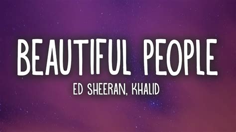 Ed Sheeran, Khalid - Beautiful People (Lyrics) Chords - Chordify