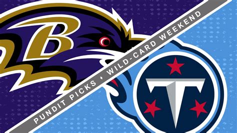 Pundit Picks: Ravens vs. Titans Wild-Card