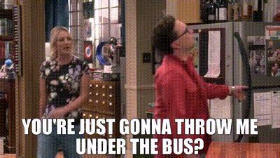 YARN | You're just gonna throw me under the bus? | The Big Bang Theory (2007) - S11E05 The ...