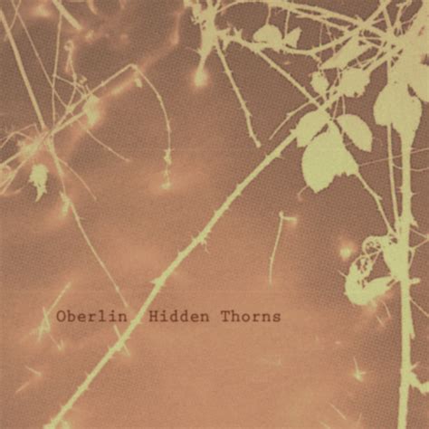 Hidden Thorns | Oberlin